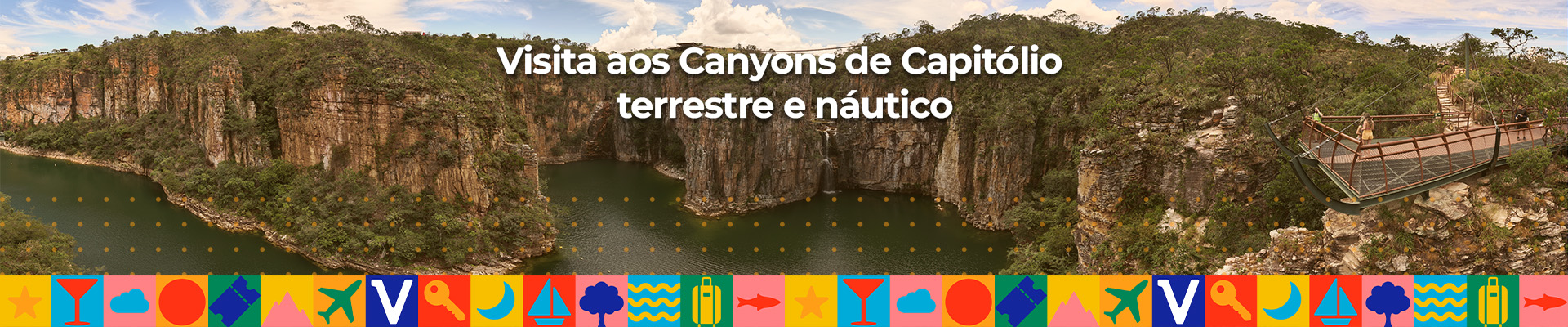 Visita aos Canyons de Capitólio - terrestre e náutico
